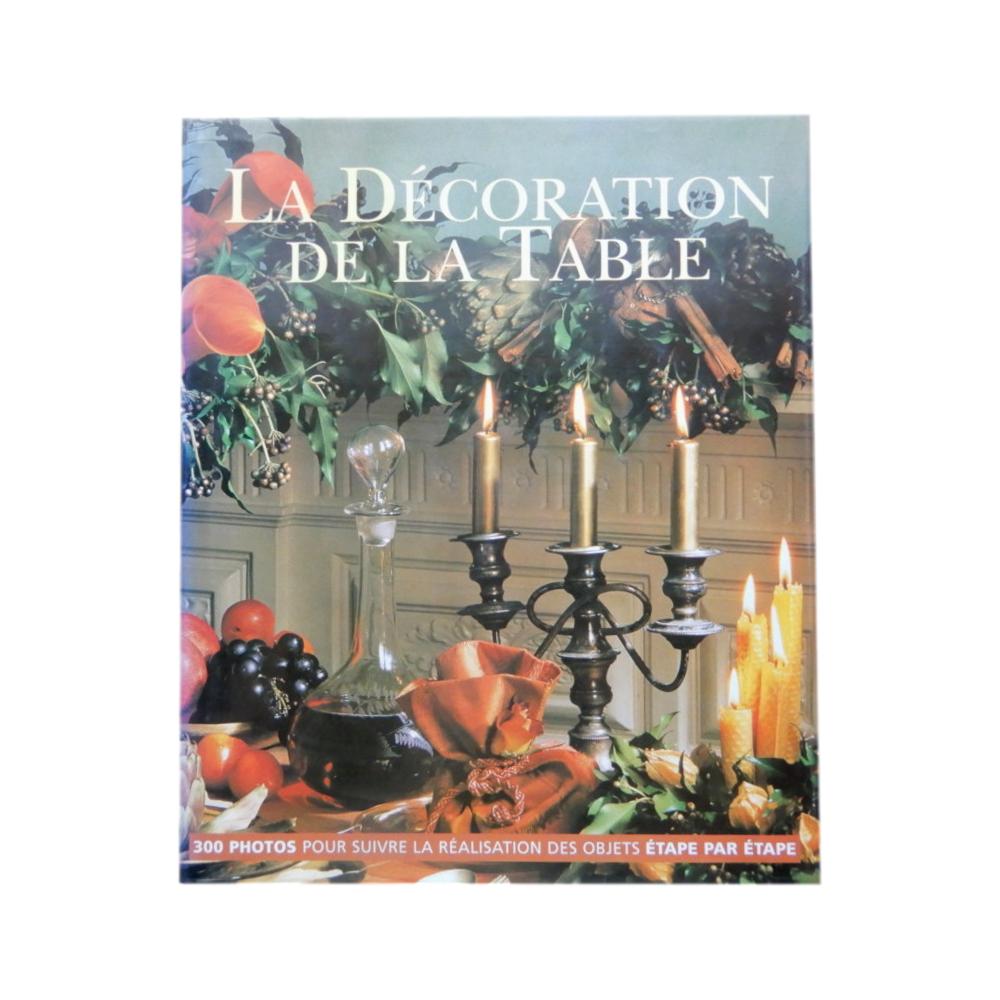 La décoration de la table